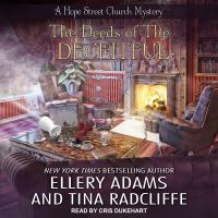 The Deeds of the Deceitful by Adams, Ellery